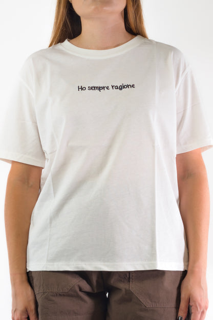 PE26 Luxury T-Shirt 2529 Ho Sempre Ragione