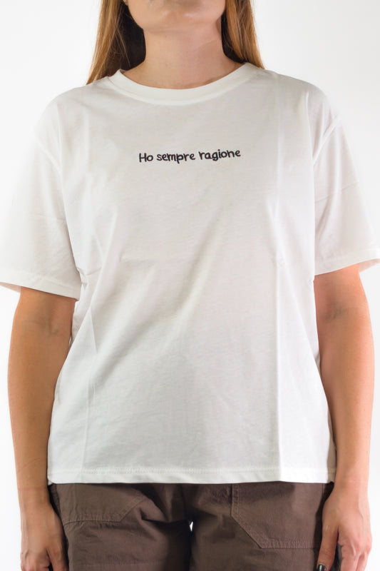 PE26 Luxury T-Shirt 2529 Ho Sempre Ragione